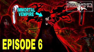Hellsing Episode 6 explained in hindi || by Animex-plain