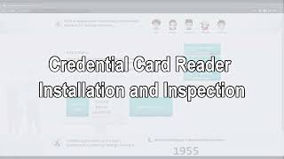 Online Download System for foreign workers - 1.Credential Card Reader Installation and Inspection