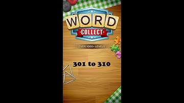Word Collect Level 301 302 303 304 305 306 307 308 309 310