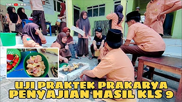 UJIAN PRAKTEK PRAKARYA KELAS 9 