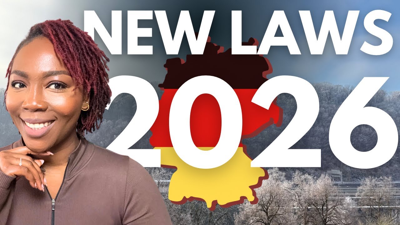 MAJOR CHANGES IN GERMANY 2026 || NEW GERMAN LAWS EXPLAINED - YouTube