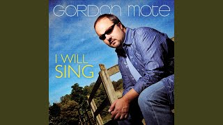 Video thumbnail of "Gordon Mote - I Will Do the Same"