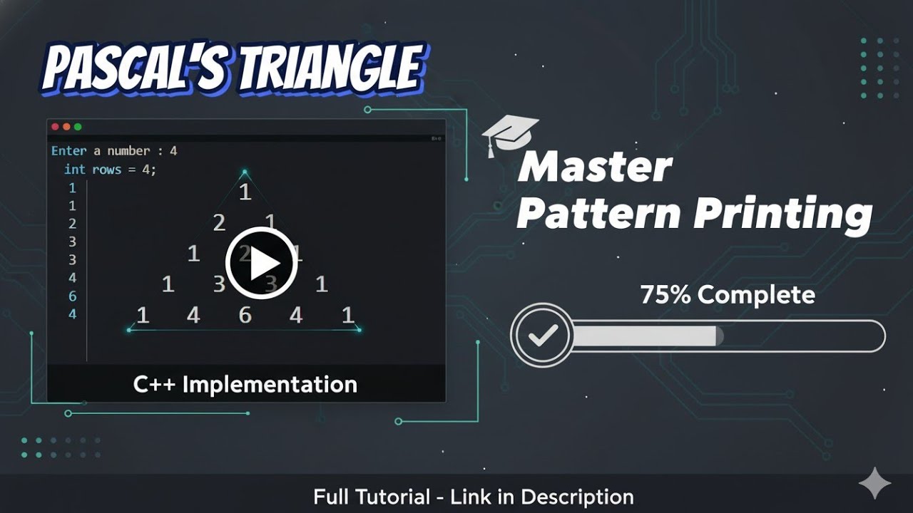 Pascal’s Triangle in C++ | Pattern Printing in C++ | Learn C++ Logic ...