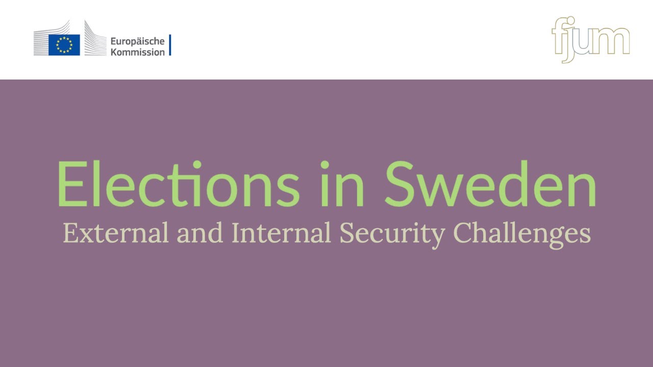 elections-in-sweden-external-and-internal-security-challenges-youtube