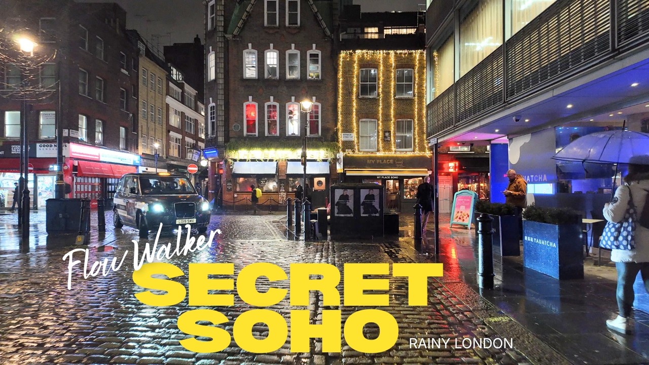 London in the Rain at Night 🌙 🌧️ | A Cinematic ASMR Walk Through Secret Soho