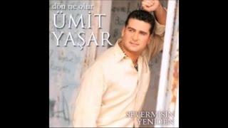 ÜMİT YAŞAR - SEVERMİSİN YENİDEN Resimi