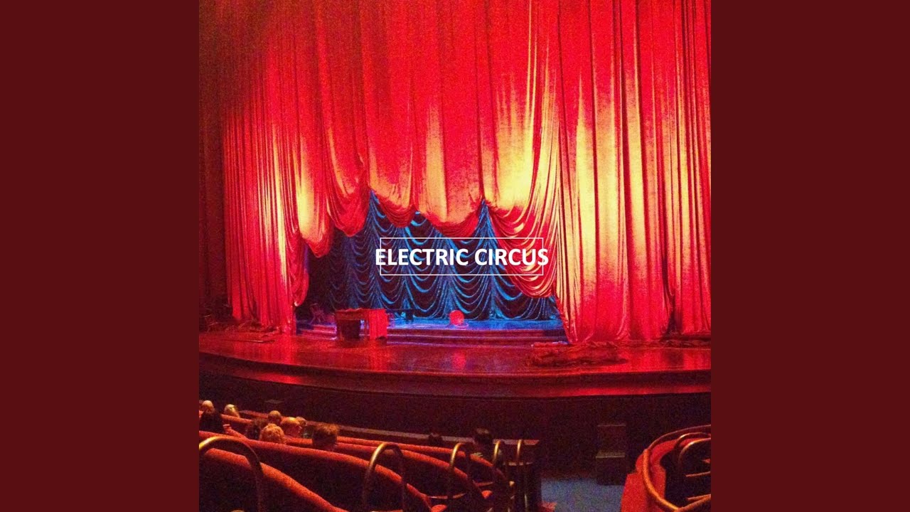 Watch Electric Circus on YouTube Watch Electric Circus on YouTube