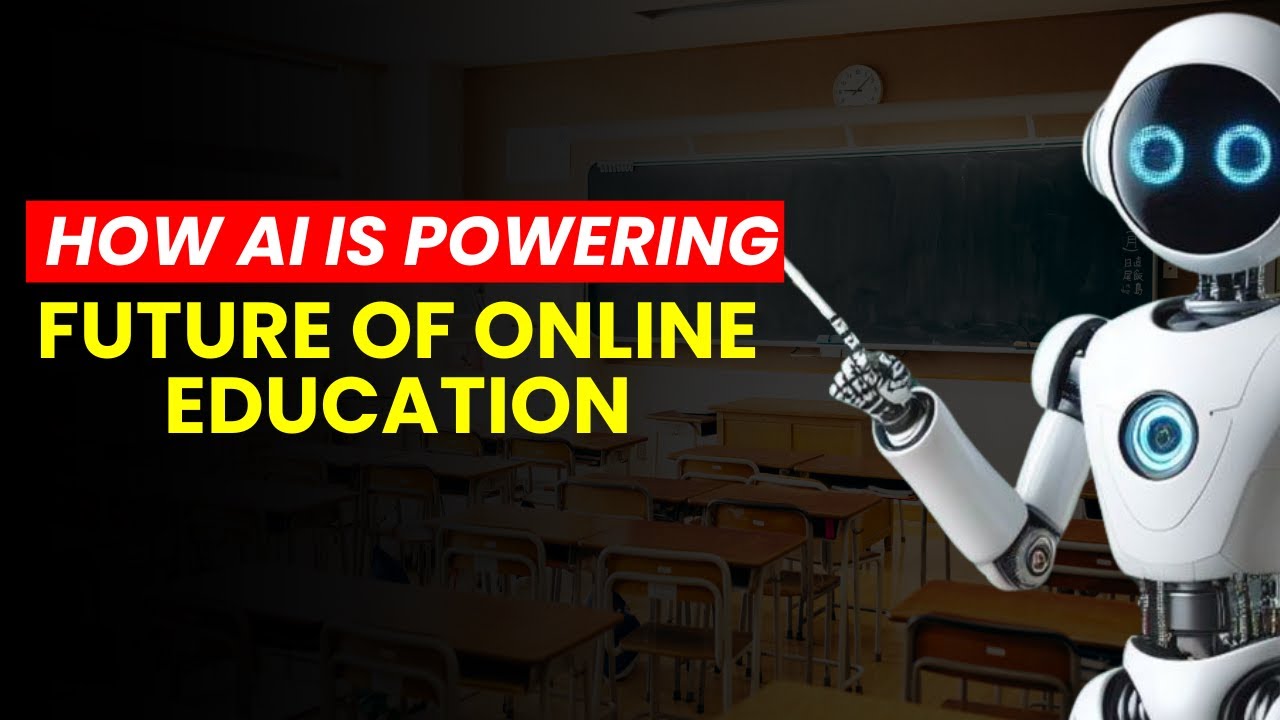 How AI Is Transforming Online Education in 2025 | Future of Learning ...