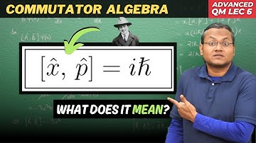 What is a Commutator in QM?