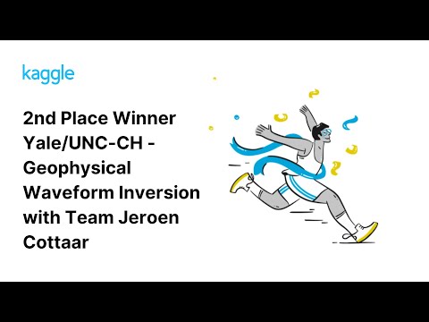 Kaggle Winners Walkthroughs: Yale/UNC-CH - Geophysical Waveform Inversion with Team Jeroen Cottaar