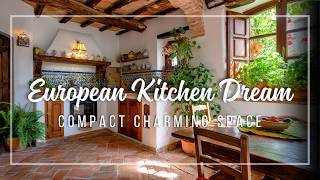 European Home Kitchens ✨ Compact Spaces Styled with Sophisticated Old World Appeal