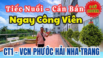 Tiếc nuối | Căn hộ trung tâm CT1 VCN Phước Hải Nha Trang