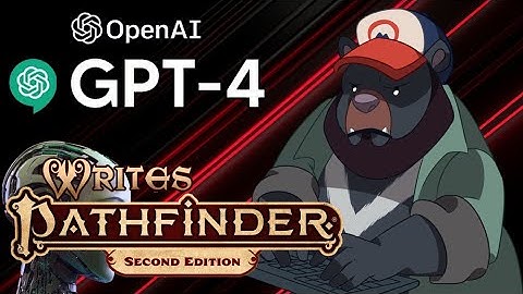 Chat GPT: Writes a Pathfinder 2e module