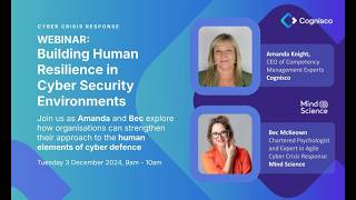 Cognisco Webinar: Building Human Resilience in Cyber Security Environments