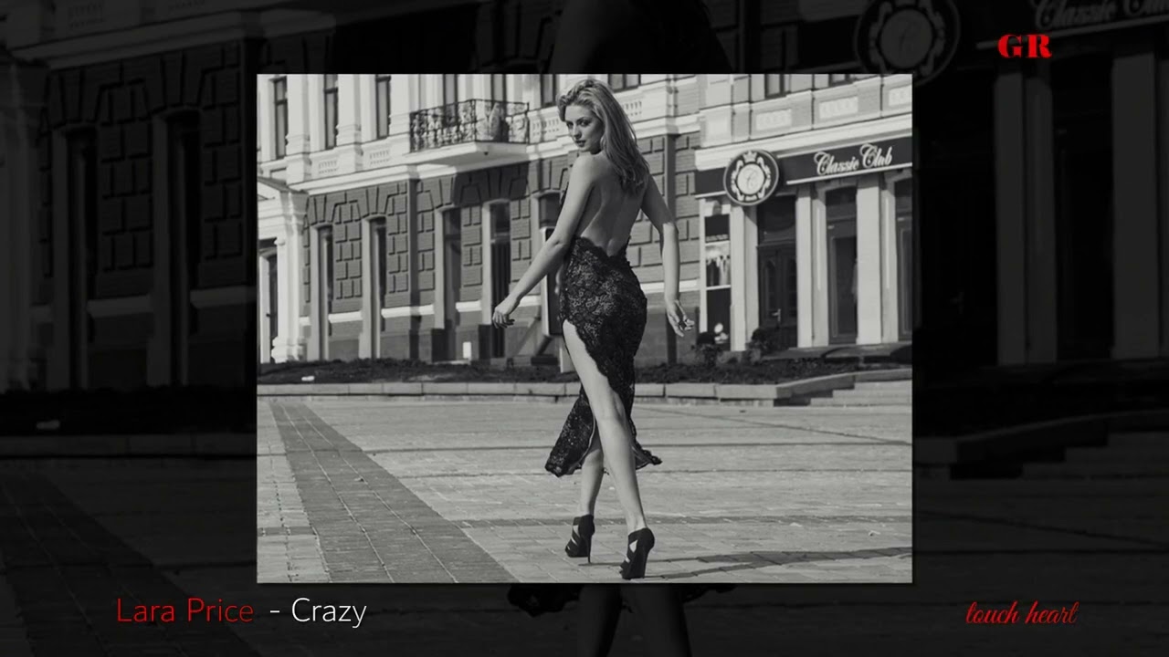 Lara Price - Crazy .. touch heart GR