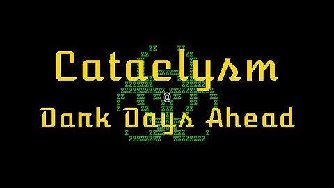 Cataclysm DDA: Ultimate Tutorial [EP6 - Surviving The First Night]