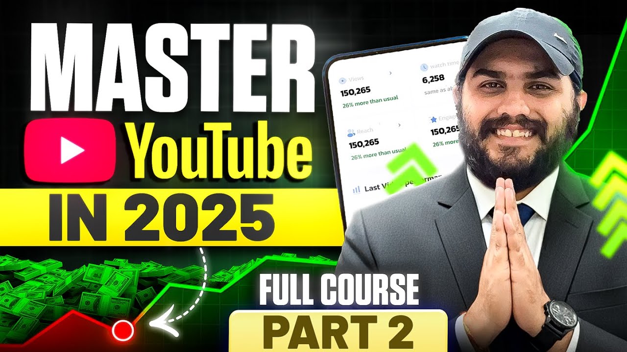 Learn How To Grow Your YouTube Channel In 2025 - Full Course Part 2 ...
