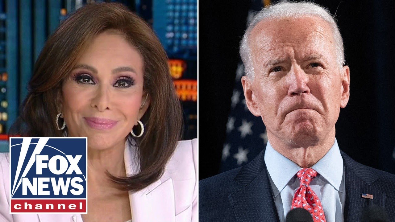 Judge Jeanine: Biden has been caught red-handed