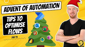 How To Optimise Flows - Advent of Automation | 20 Days To Streamline Your BI Workflow - Day 19
