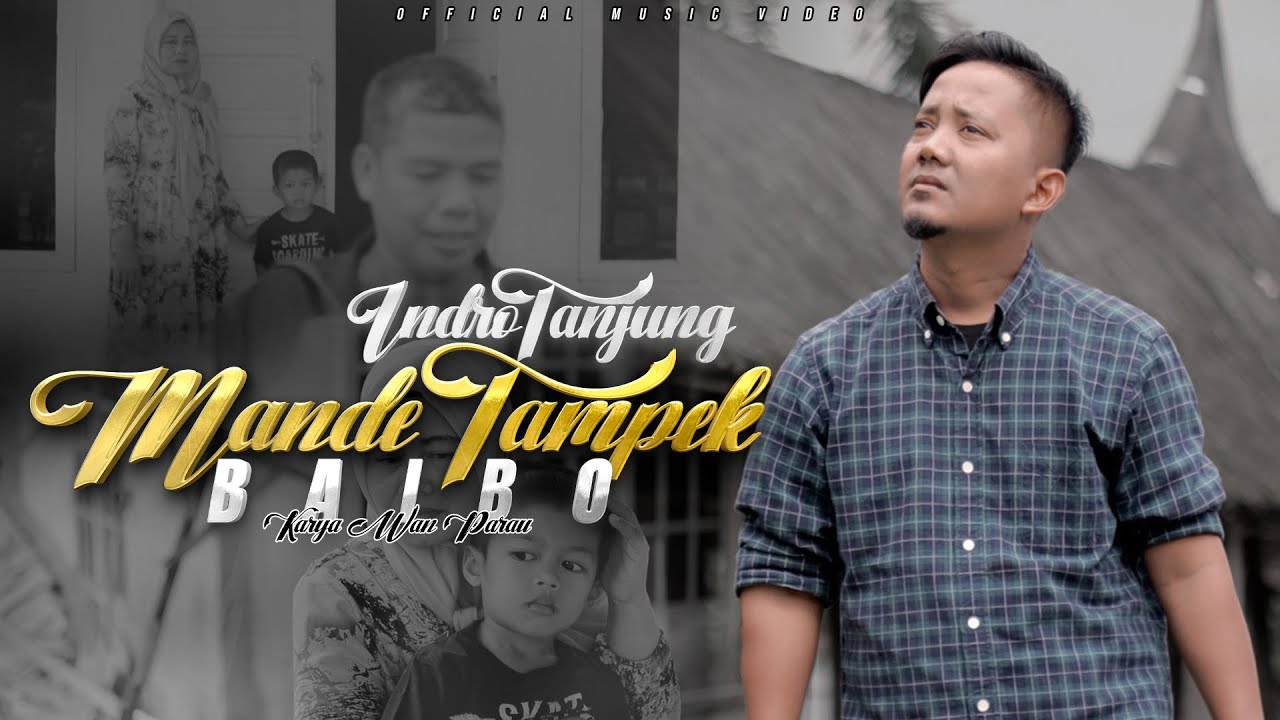 Indro Tanjung - Mande Tampek Baibo (Official Music Video)
