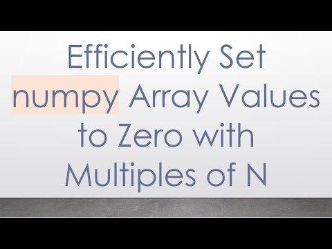 Efficiently Set numpy