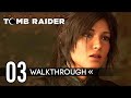 Shadow of the Tomb Raider Part 3