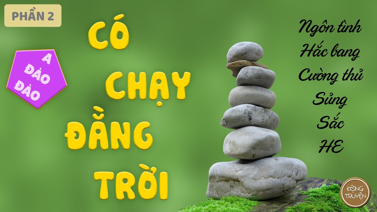 Người đã là của hắn, thì trái tim sớm muộn gì cũng là của hắn