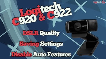 How to SAVE your Logitech Webcam settings for DSLR Quality! | Logitech C920 & C922