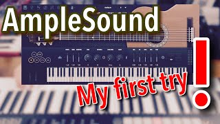 AmpleSound - Ample Guitar AGL3 - My First Try !!