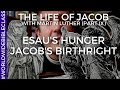 Esau sells his birthright (Luther on Genesis 25:29-30)