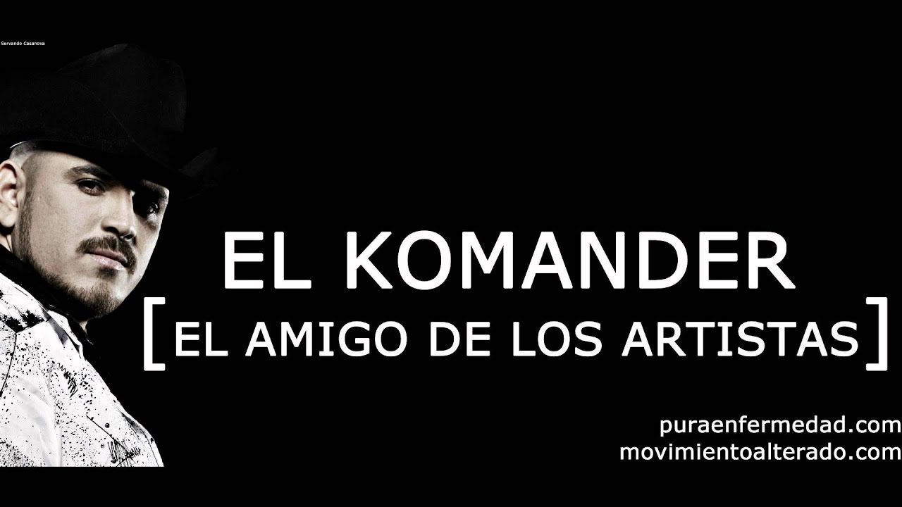 El Komander - El Amigo De Los Artistas (Audio Oficial) - YouTube