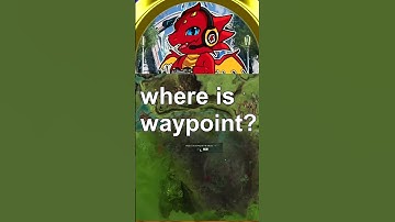 WHERE IS WAYPOINT? #guildwars2