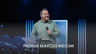 Northview Church Online Message | April 21 | Pastor Marcus Mecum