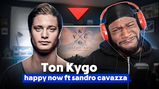 FIRST Time Listening Ton Kygo - Happy Now ft. Sandro Cavazza