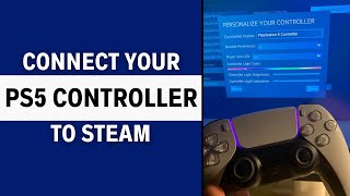 How To Connect PS5 Controller To Steam - Full Guide