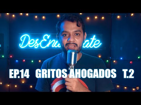DesEnamorate - Segunda Temporada Ep.14 / Gritos Ahogados