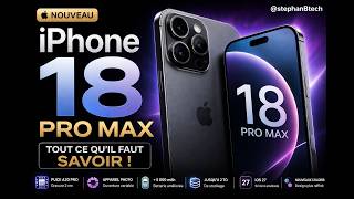Apple iPhone 18 Pro Max : date de sortie, améliorations et etc...