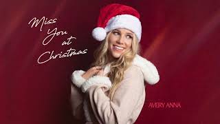 Miniatura de vídeo de "Avery Anna - Miss You At Christmas (Audio)"