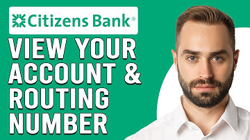 How To View Your Citizens Bank Account And Routing Number (Find Citizens Account & Routing Number)