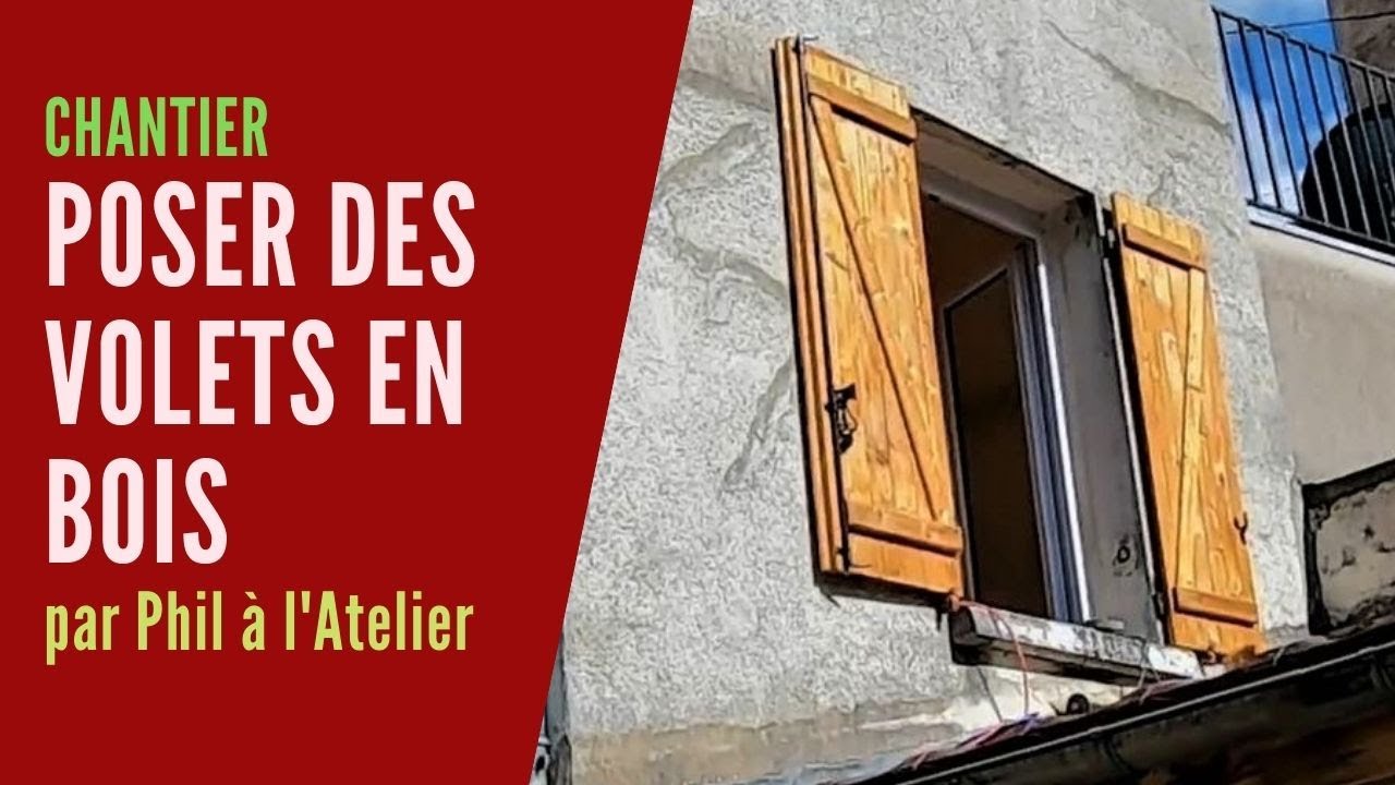 Chantier Comment poser des volets en bois ? YouTube — free download