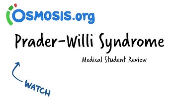 Prader-Willi Syndrome: Osmosis Study Video