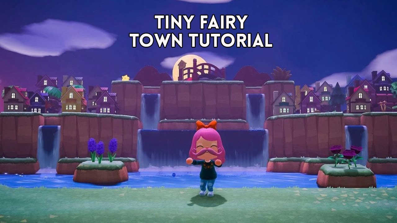Tiny Fairy Town Tutorial Animal Crossing New Horizons YouTube