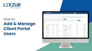 How To Add And Manage Client Portal Users | LEXZUR