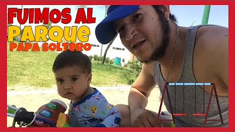 PAPA SOLTERO/ cp1 / FUIMOS AL PARQUE