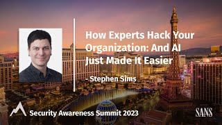 Keynote | How Experts Hack Your Organization: And AI Just Made it Easier