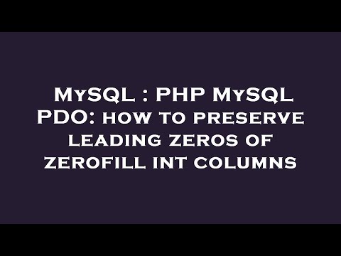 MySQL : PHP MySQL PDO: how to preserve leading zeros of zerofill int columns