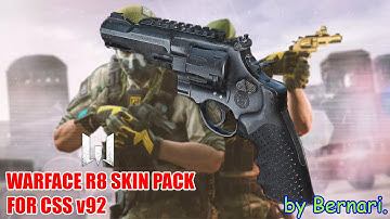 WARFACE R8 FOR CSS v92 [Deagle replace]