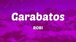 ROBI - Garabatos with Jay Wheeler Letras