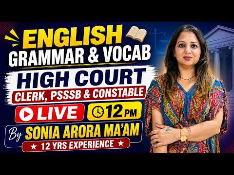 ENGLISH CLASS FOR HIGH COURT CLERK & CONSTABLE  |  By Sonia Arora Ma'am