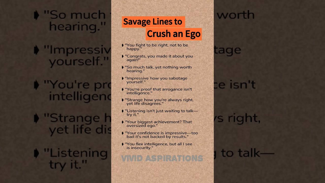 Savage Lines To Crush an Ego ! 